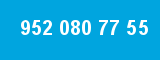 952 080 77 55
